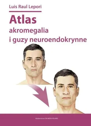 Książka - Atlas akromegalia i guzy neuroendokrynne