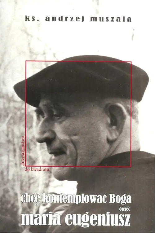 Książka - Chcę kontemplować Boga