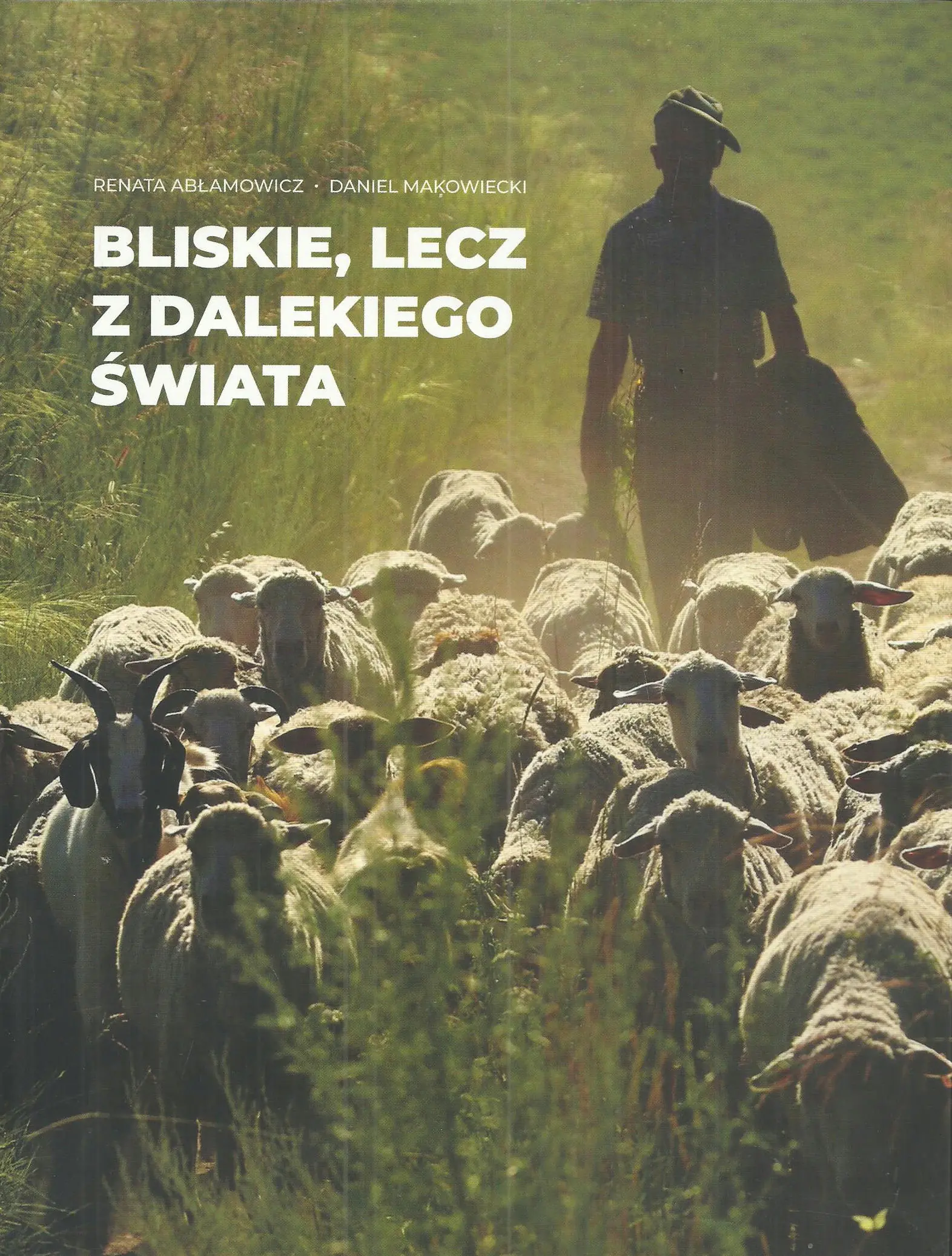 Książka - Bliskie, lecz z dalekiego świata