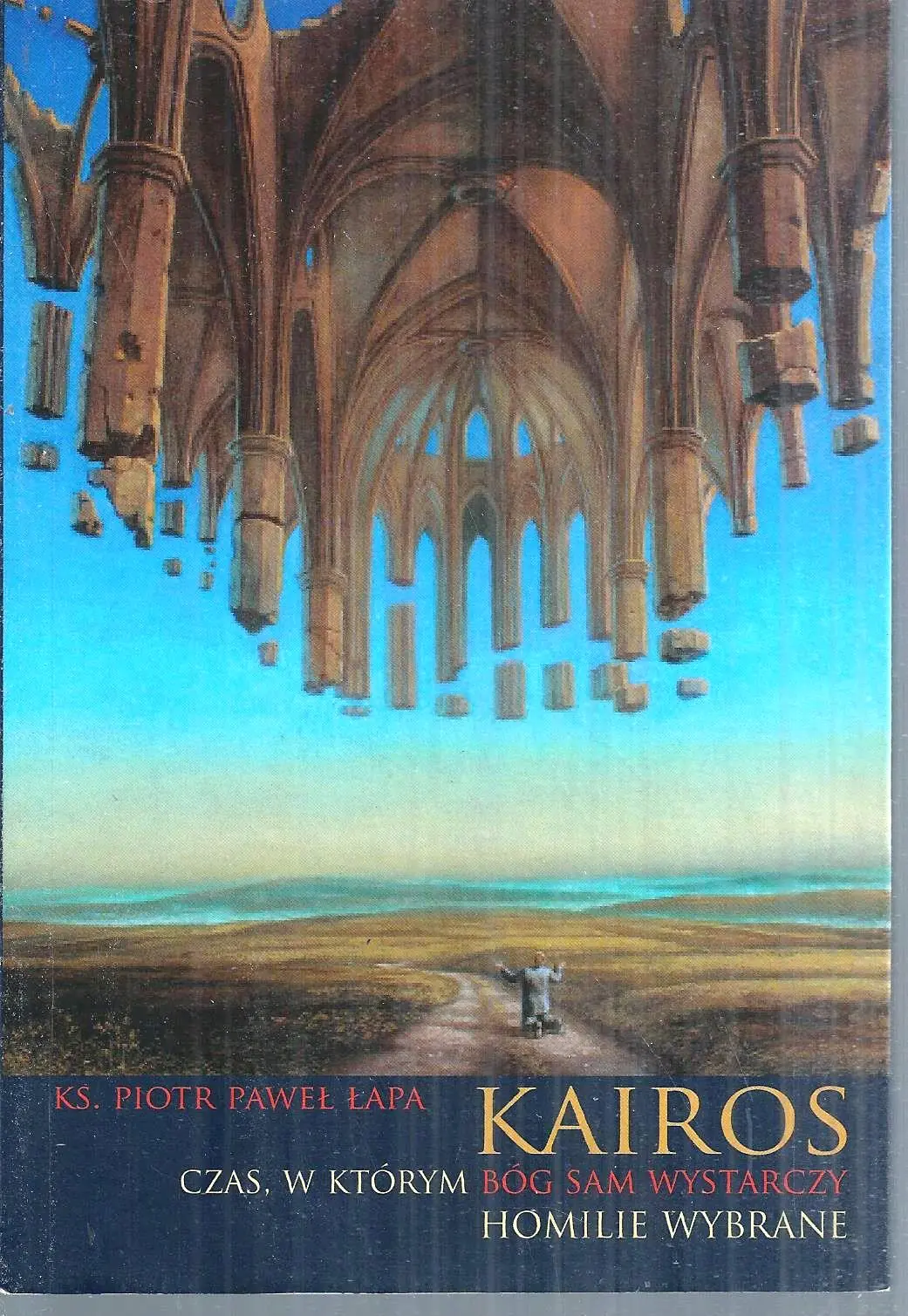 Książka - Kairos czas w którym Bóg sam wystarczy
