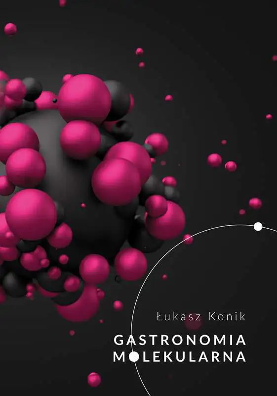 Książka - Gastronomia molekularna