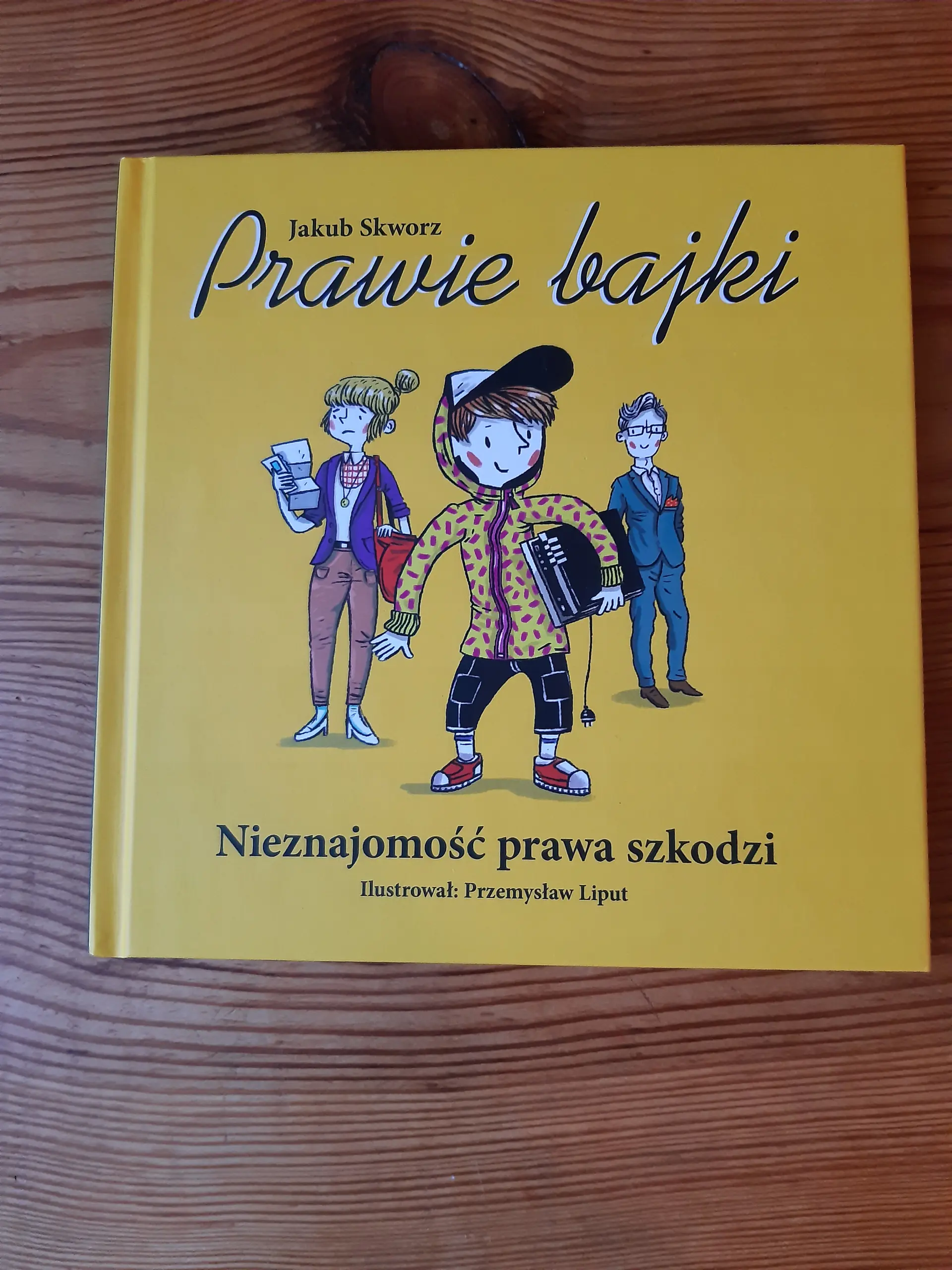 Książka - Prawie bajki Nieznajomość prawa szkodzi