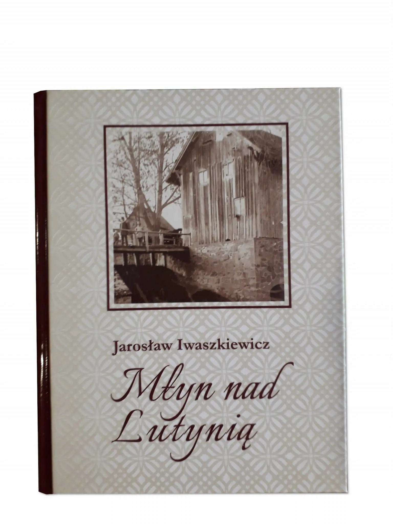 Książka - Młyn nad Lutynią - Jarosław Iwaszkiewicz