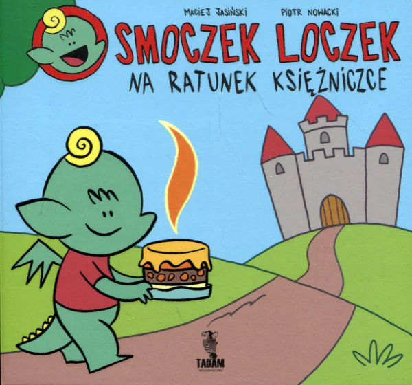 Książka - Smoczek loczek na ratunek księżniczce