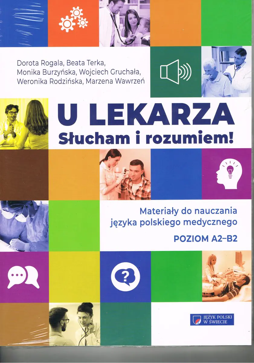 Książka - U lekarza. Słucham i rozumiem! Materiały do nauczania języka polskiego medycznego. Poziom A2-B2