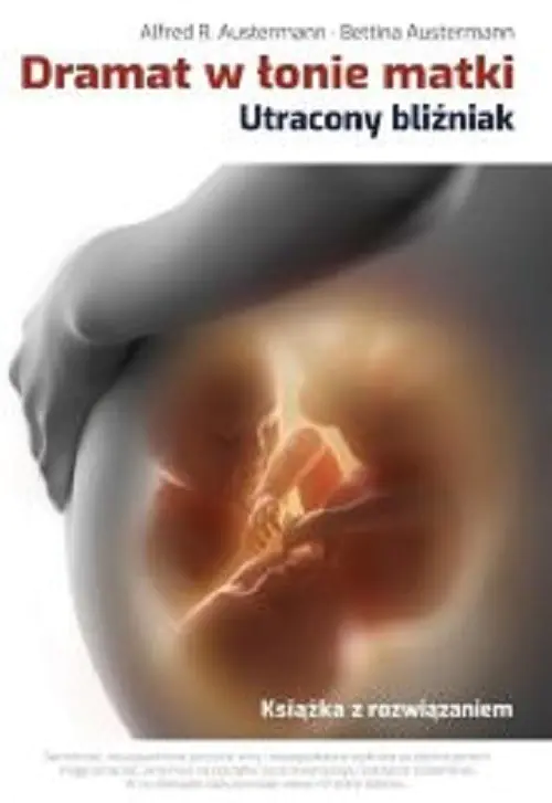 Książka - Dramat w łonie matki. Utracony bliźniak