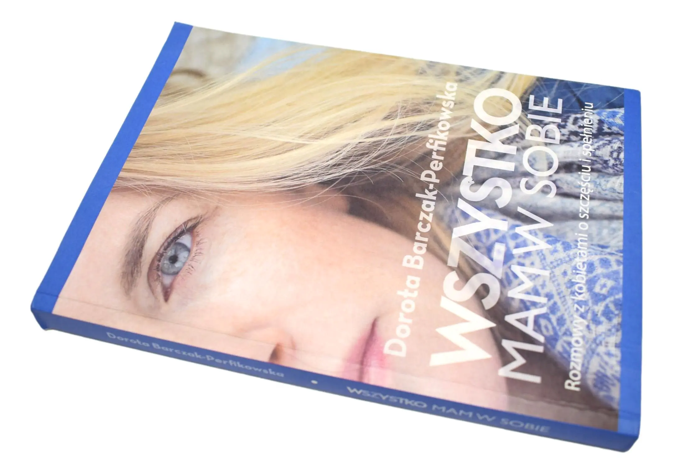 Książka - WSZYSTKO MAMY W SOBIE