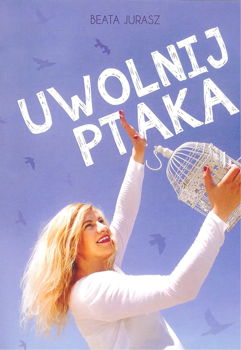 Książka - Uwolnij ptaka