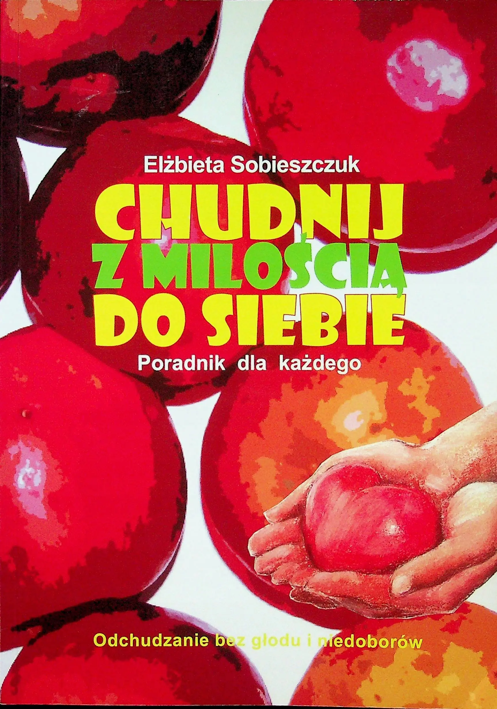 Książka - Chudnij z miłością do siebie