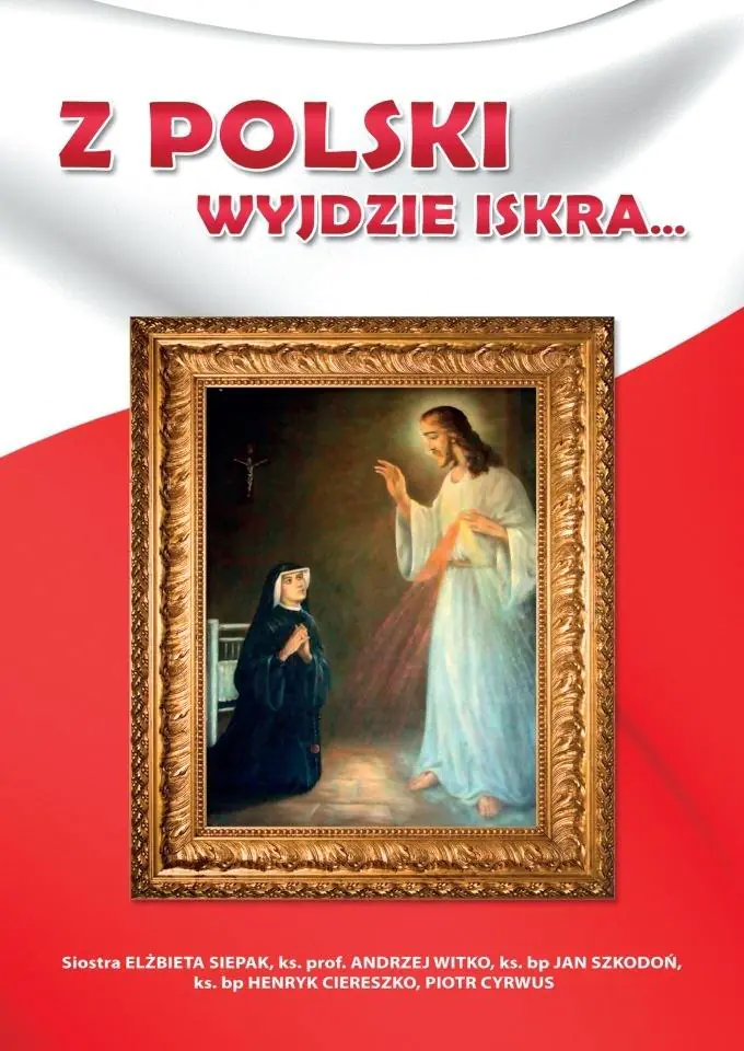 Książka - Z Polski wyjdzie iskra...