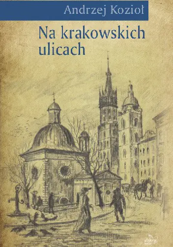 Książka - Na krakowskich ulicach