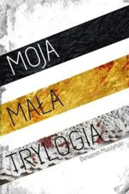 Książka - Moja mała trylogia
