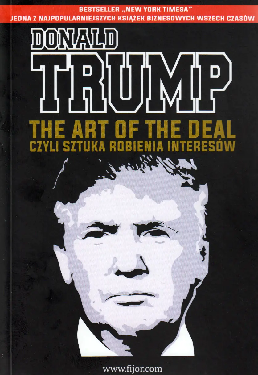 Książka - The Art of the Deal, czyli sztuka robienia interesów