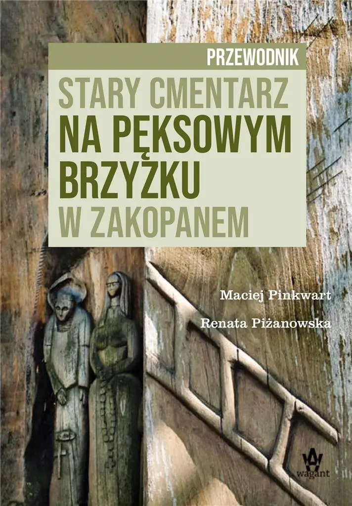 Książka - Stary cmentarz na Pęksowym Brzyzku w Zakopanem