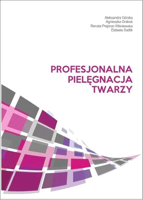 Książka - Profesjonalna pielęgnacja twarzy
