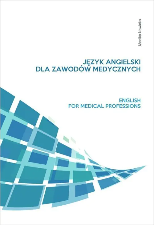 Książka - Język angielski dla zawodów medycznych