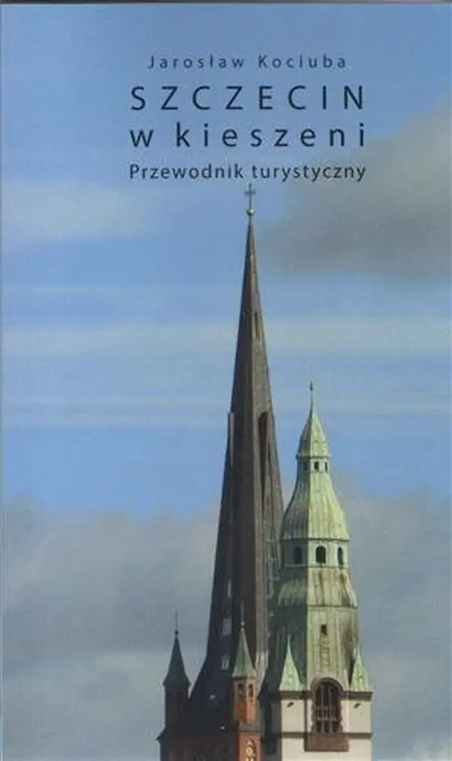 Książka - Szczecin w kieszeni. Przewodnik turystyczny