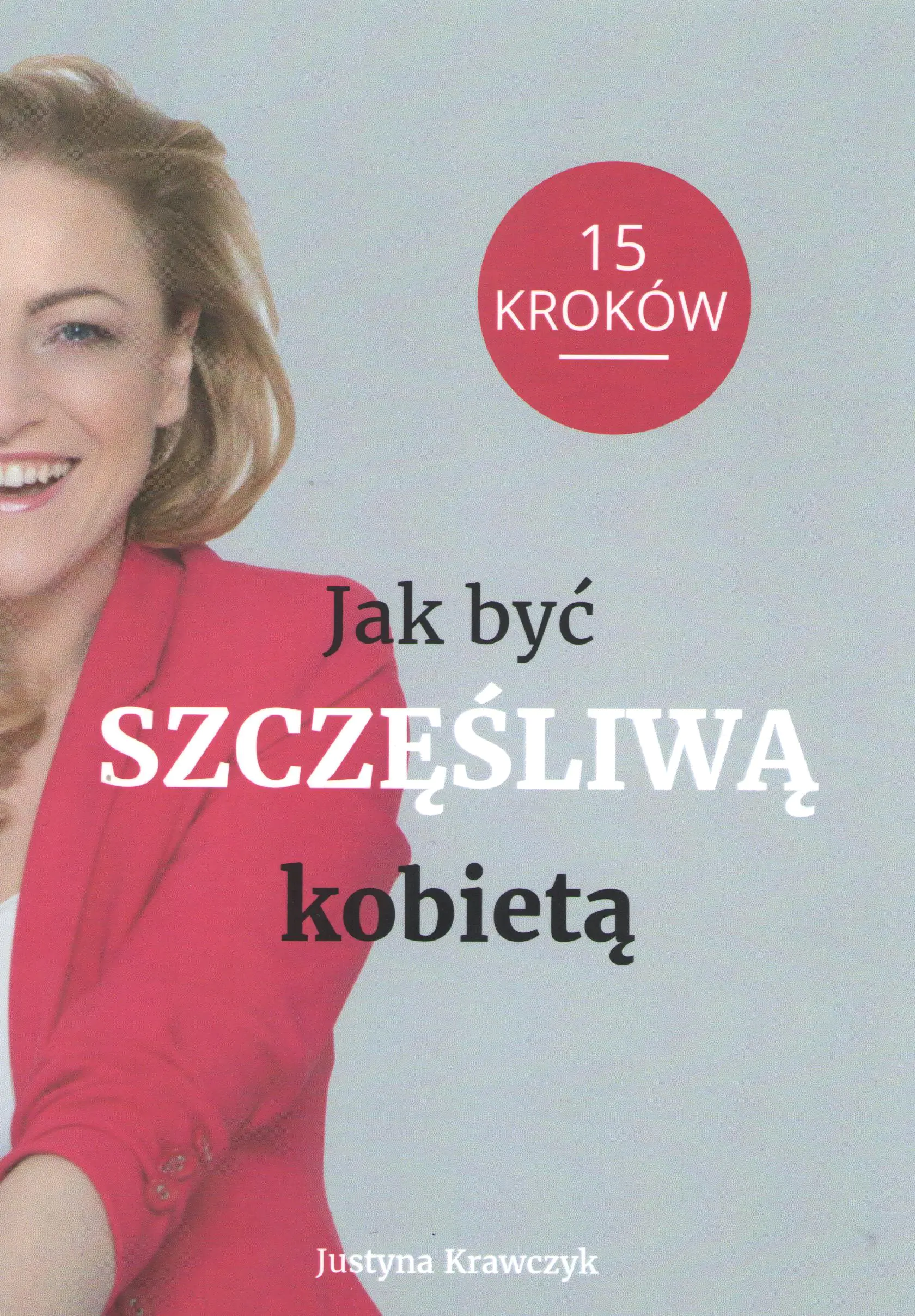Książka - Jak być szczęśliwą kobietą