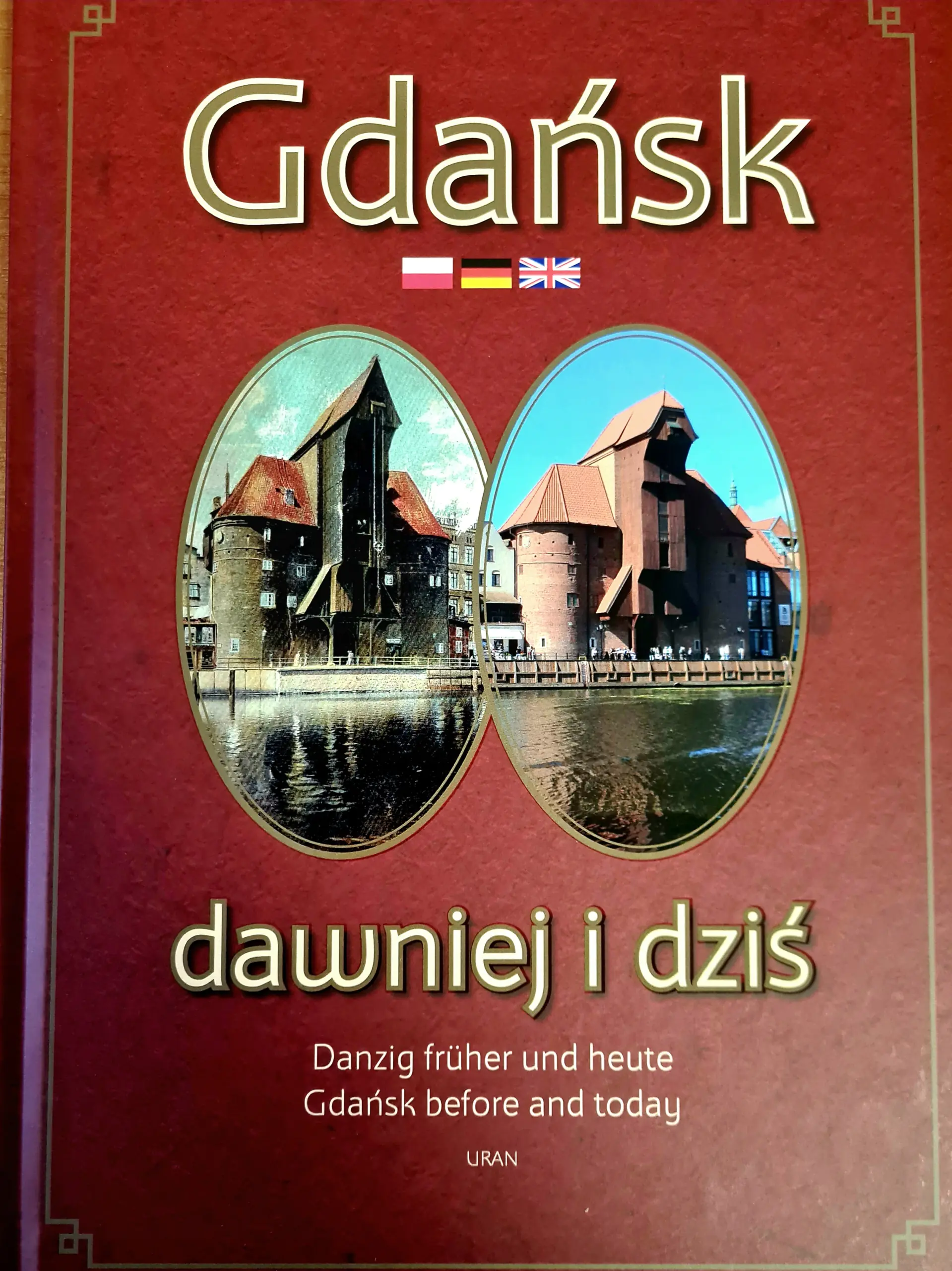 Książka - Gdańsk dawniej i dziś Bracka Kondracka
