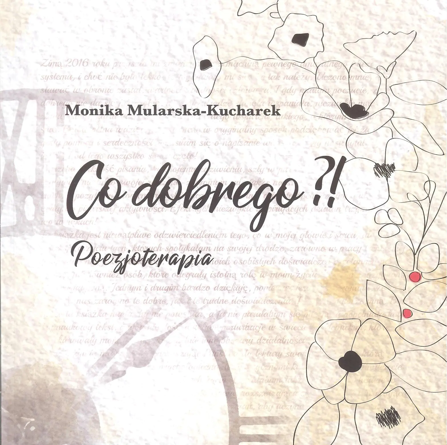 Książka - Co dobrego?! Poezjoterapia