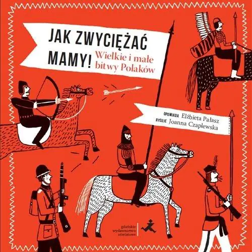 Książka - Jak zwyciężać mamy!