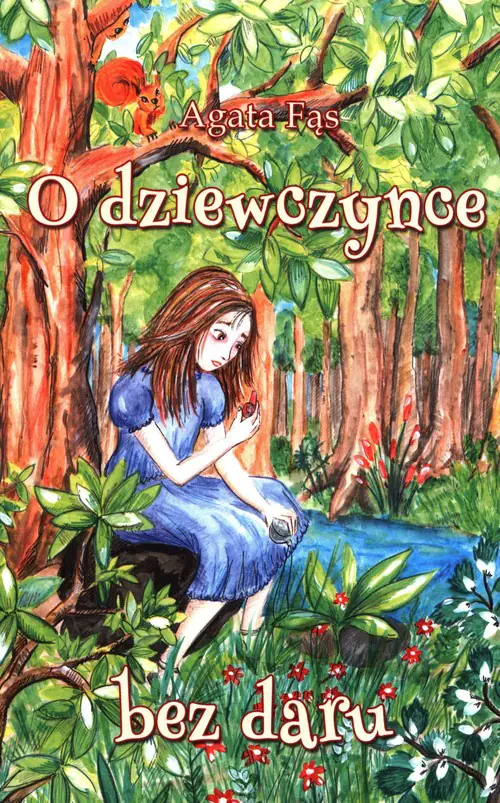 Książka - O dziewczynce bez daru