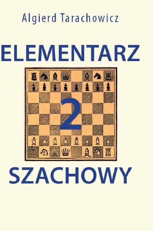Książka - Elementarz szachowy 2