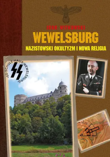 Książka - Wewelsburg Nazistowski okultyzm i nowa religia