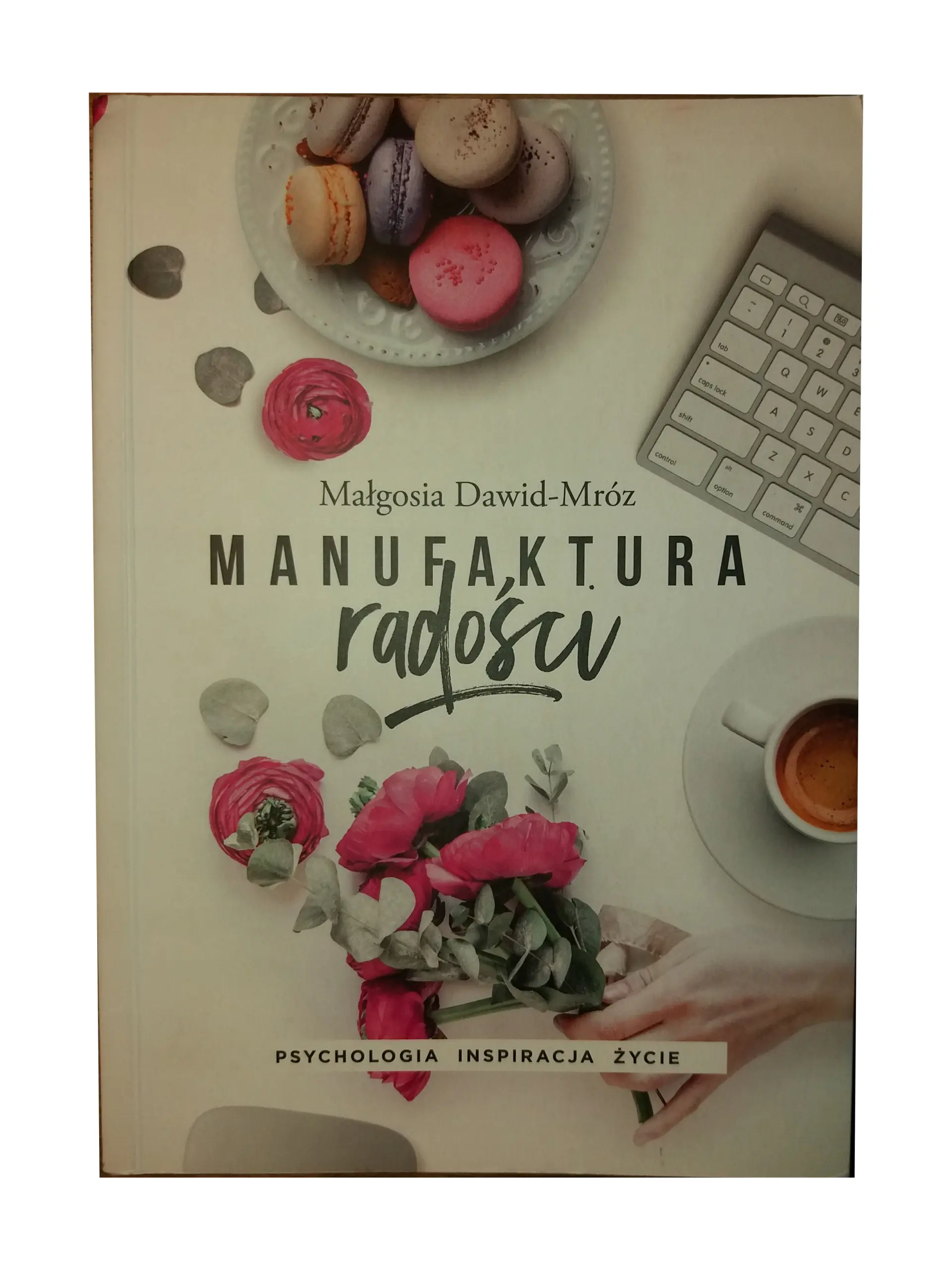 Książka - Manufaktura radości