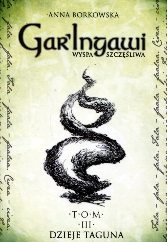 Książka - Dzieje Taguna. Gar'Ingawi. Wyspa szczęśliwa. Tom 3