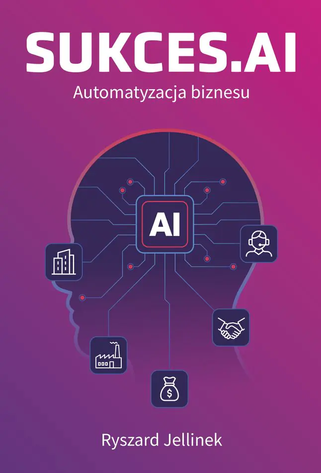 Książka - SUKCES.AI Automatyzacja biznesu