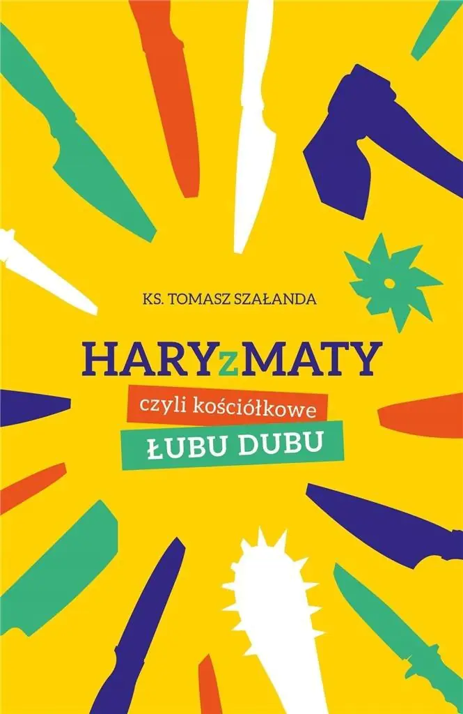 Książka - Haryzmaty, czyli kościółkowe łubu-dubu