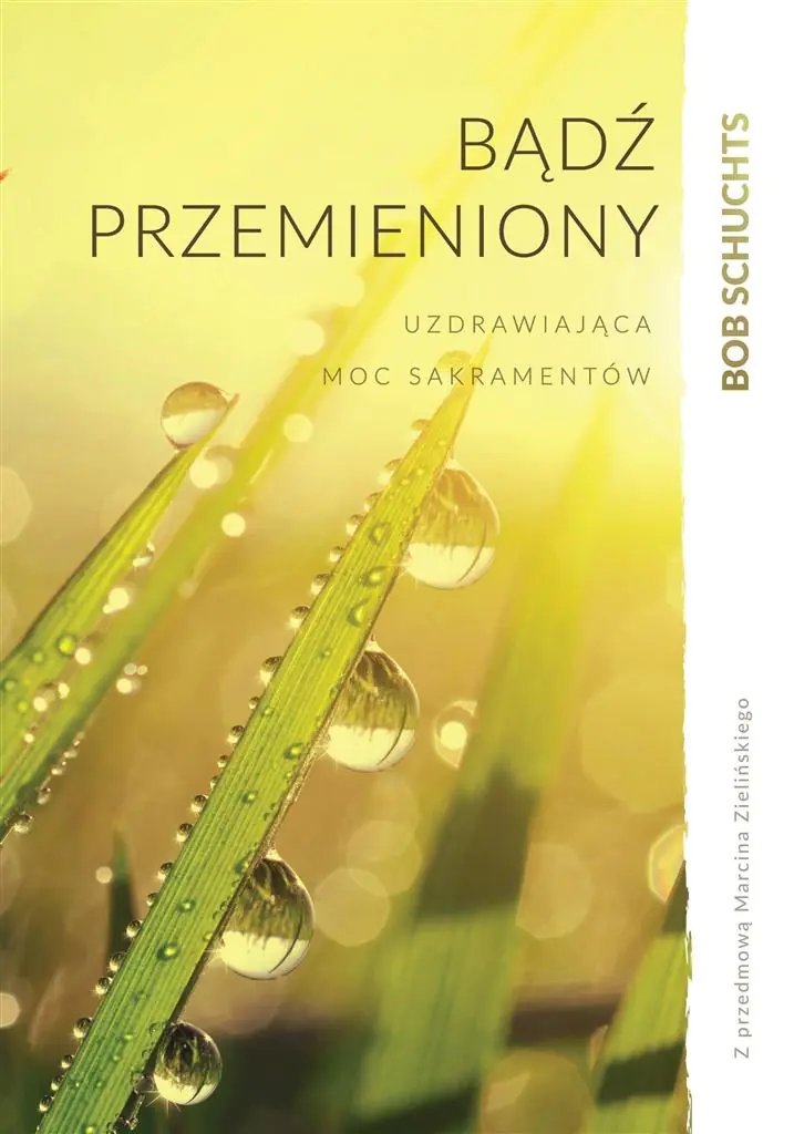 Książka - Bądź przemieniony
