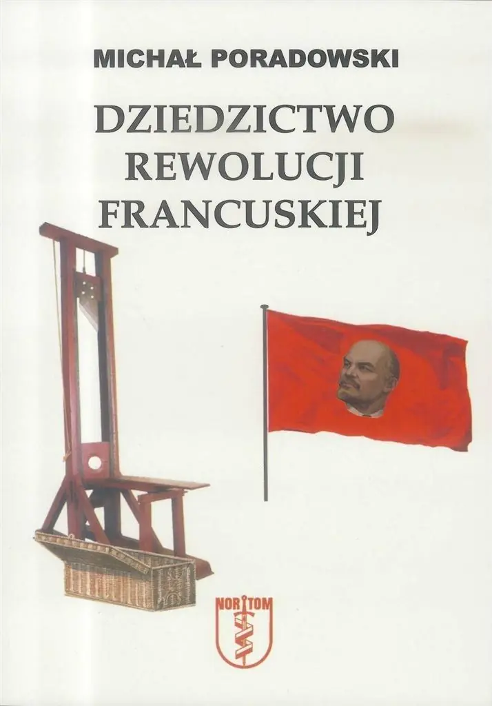 Książka - Dziedzictwo rewolucji francuskiej