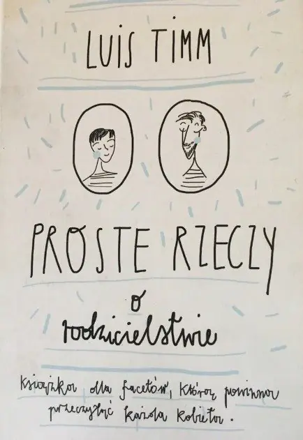 Książka - Proste rzeczy o rodzicielstwie
