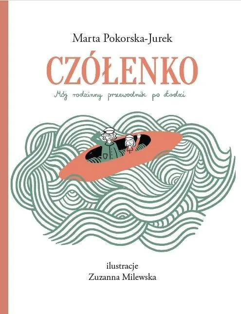Książka - Czółenko. Mój rodzinny przewodnik po Łodzi