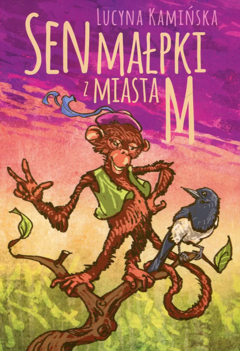 Książka - Sen małpki z miasta M.