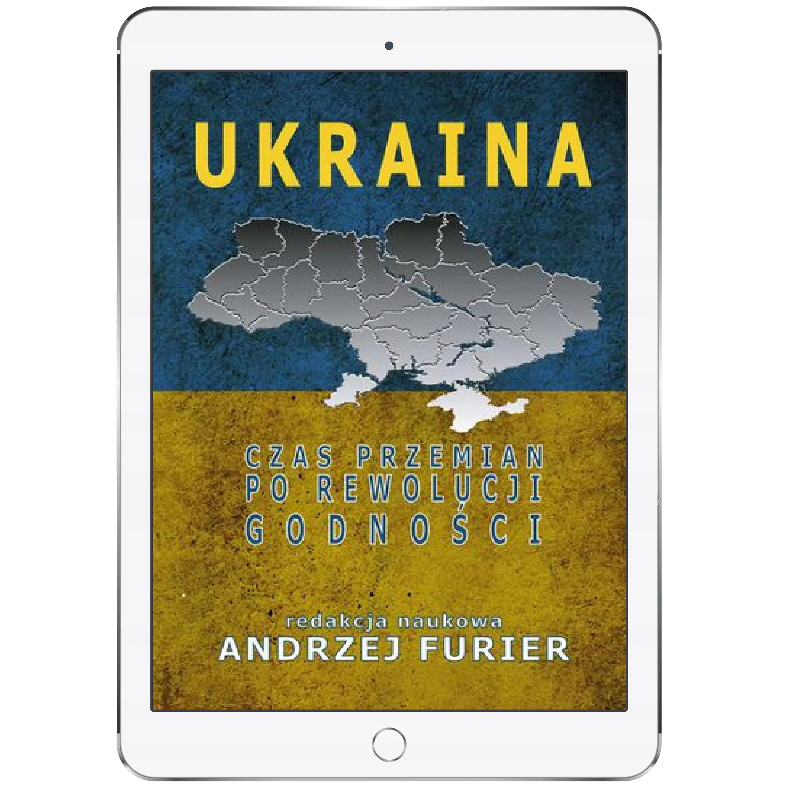 Książka - Ukraina. Czas przemian po rewolucji godności