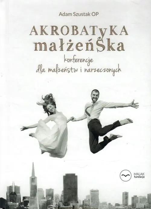 Książka - Akrobatyka małżeńska (książeczka + CD)