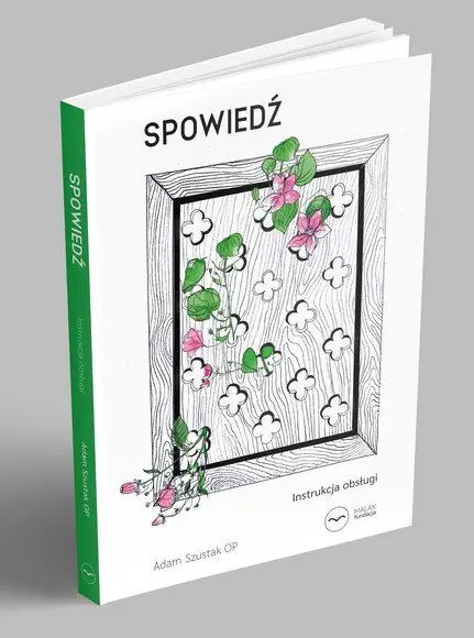 Książka - Spowiedź. Instrukcja obsługi
