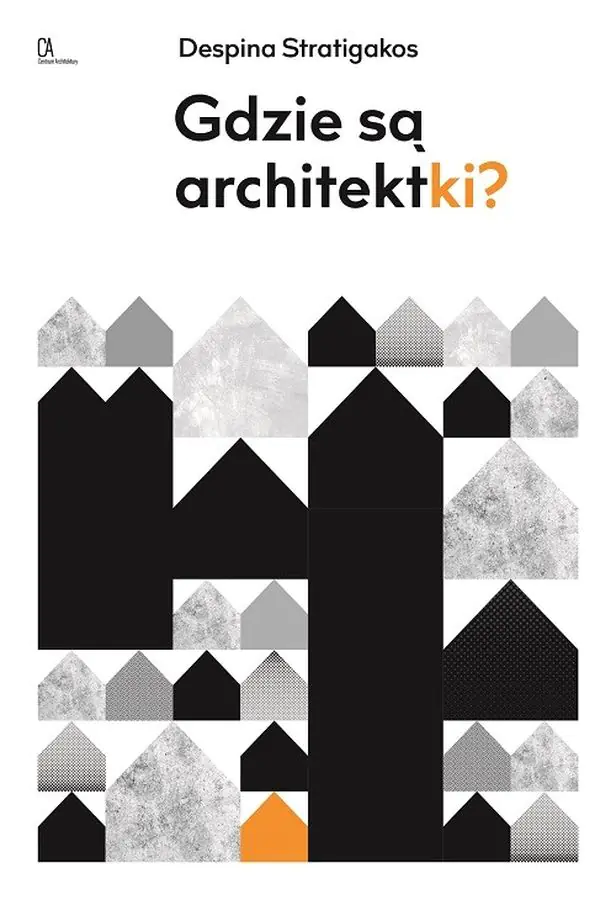 Książka - Gdzie są architektki?