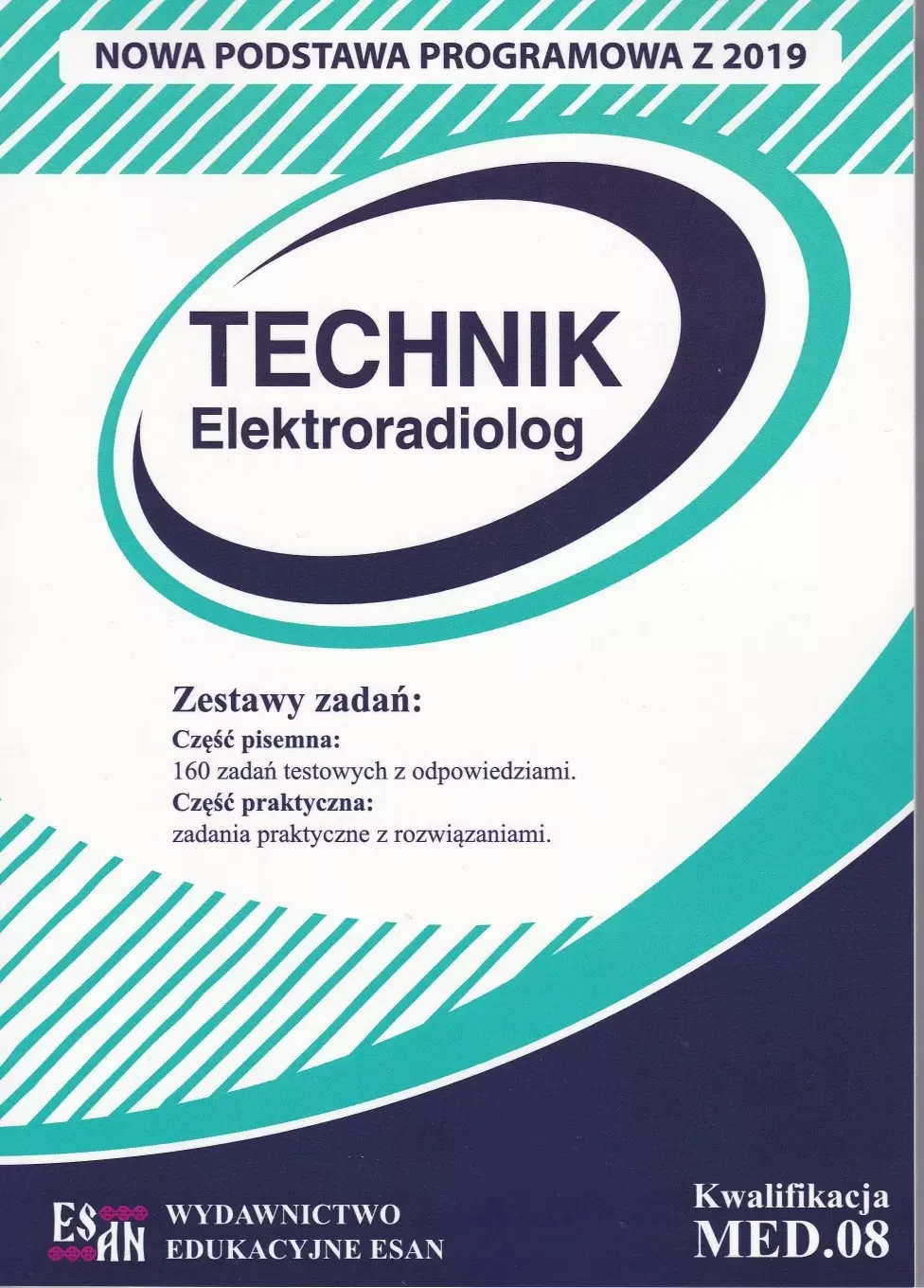 Książka - Technik Elektroradiolog. Kwalifikacja MED.08 NPP