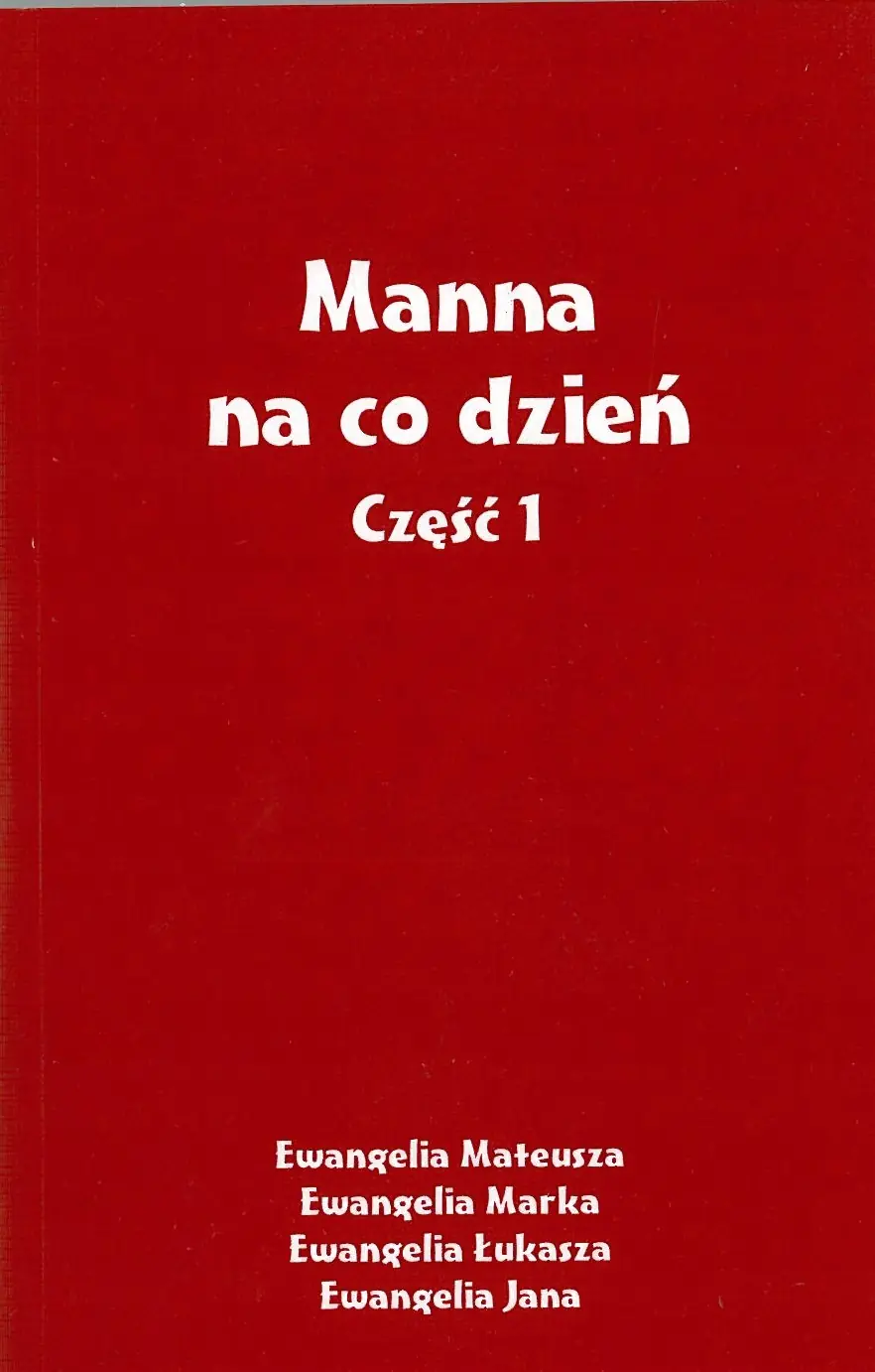 Książka - Manna na co dzień cz.1