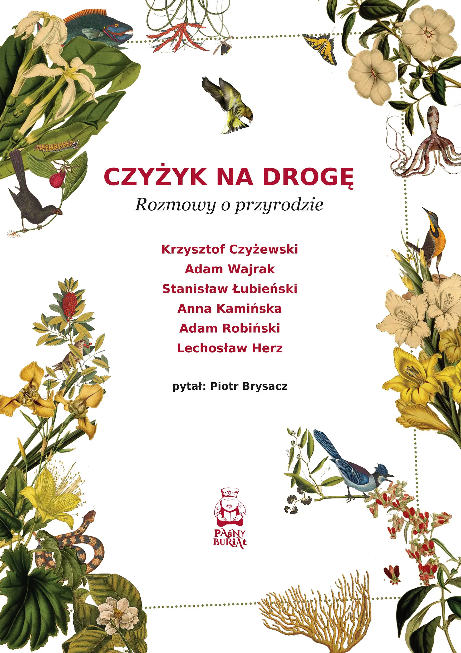 Książka - Czyżyk na drogę. Rozmowy o przyrodzie