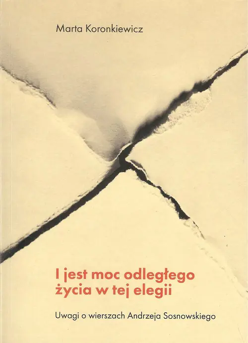 Książka - I jest moc odległego życia w tej elegii