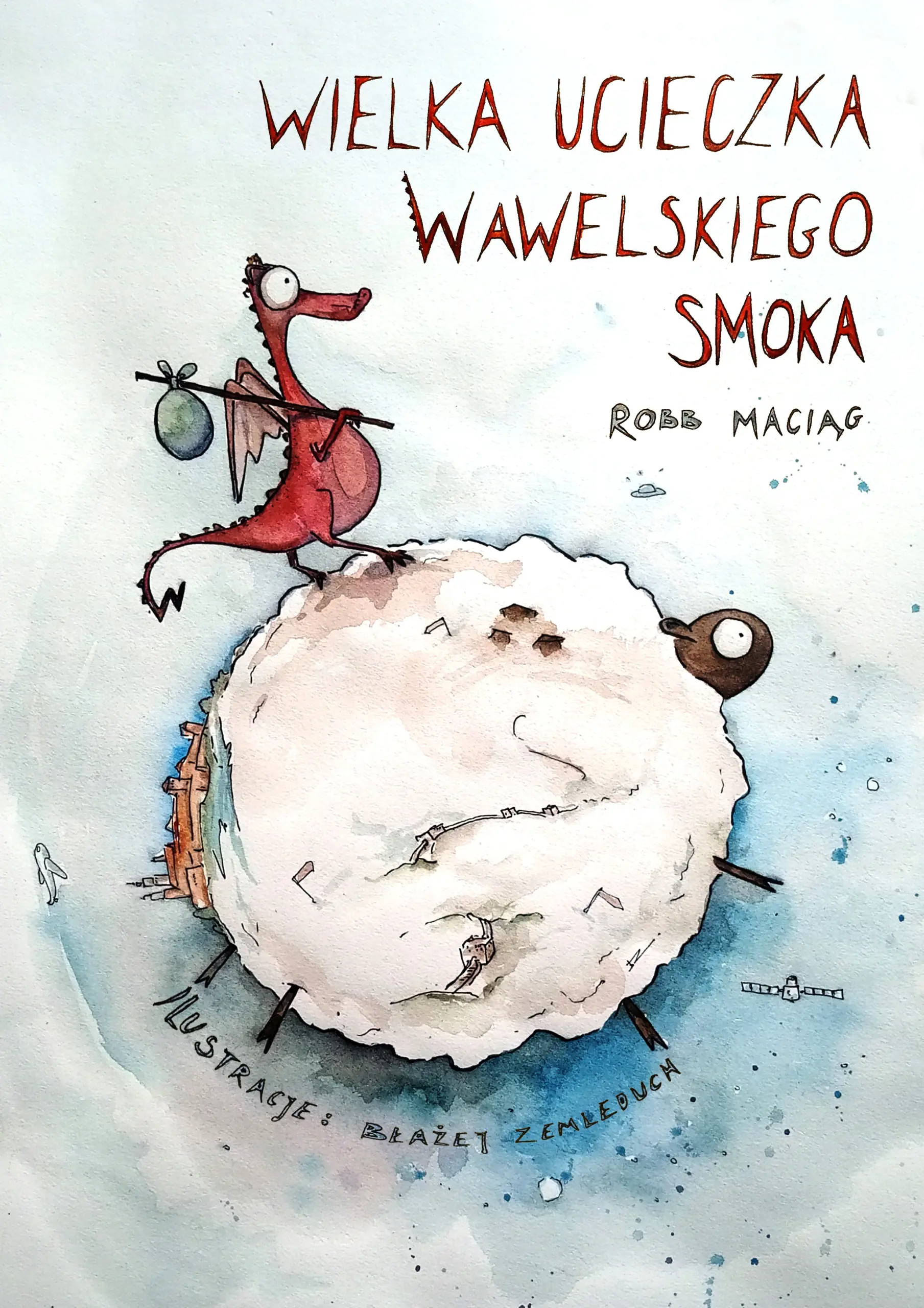 Książka - Wielka ucieczka Wawelskiego Smoka