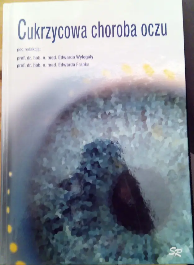 Książka - Cukrzycowa choroba oczu