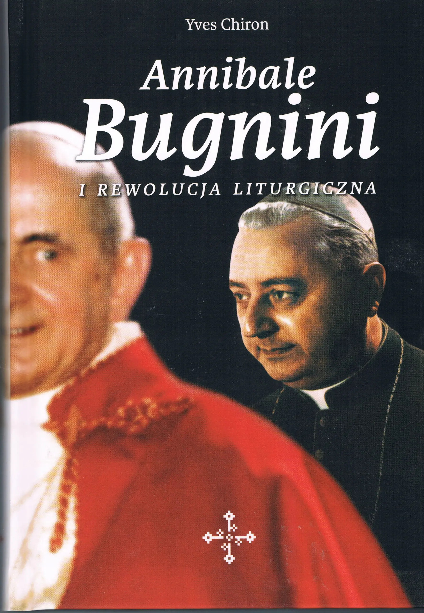 Książka - Annibale Bugnini i rewolucja liturgiczna