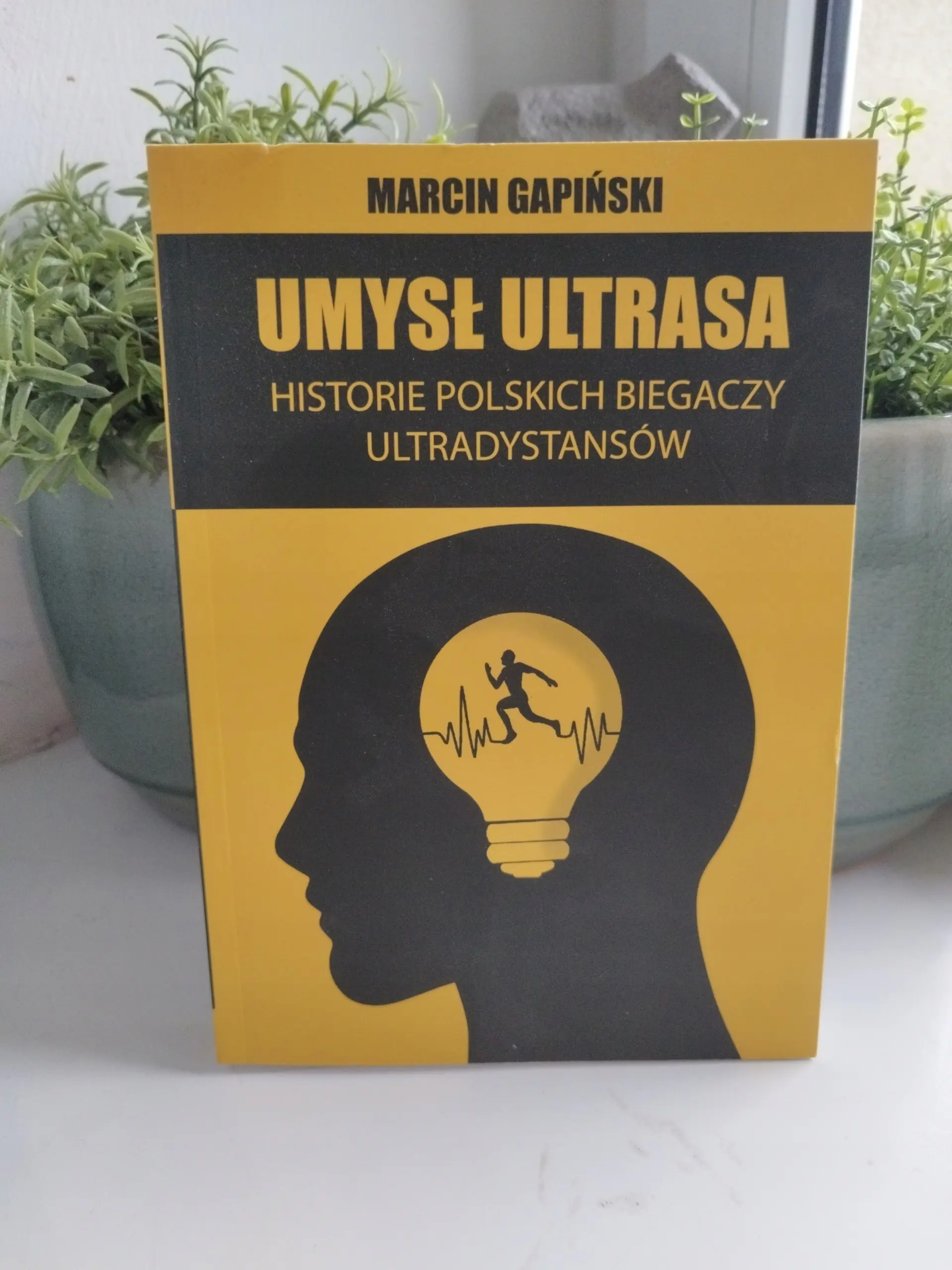 Książka - Umysł ultrasa historie polskich biegaczy ultradystansów