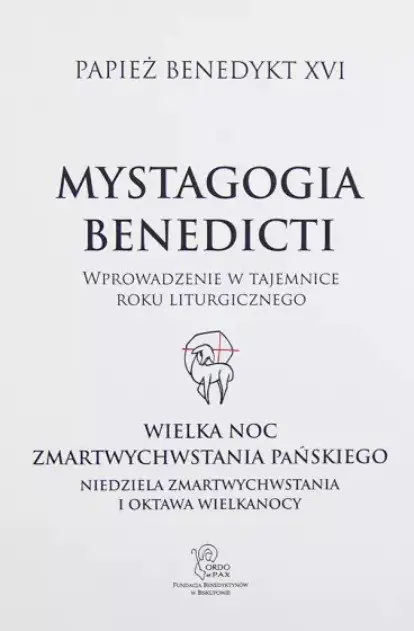 Książka - Mystagogia Benedicti Wprowadzenie w tajemnice roku liturgicznego Adwent